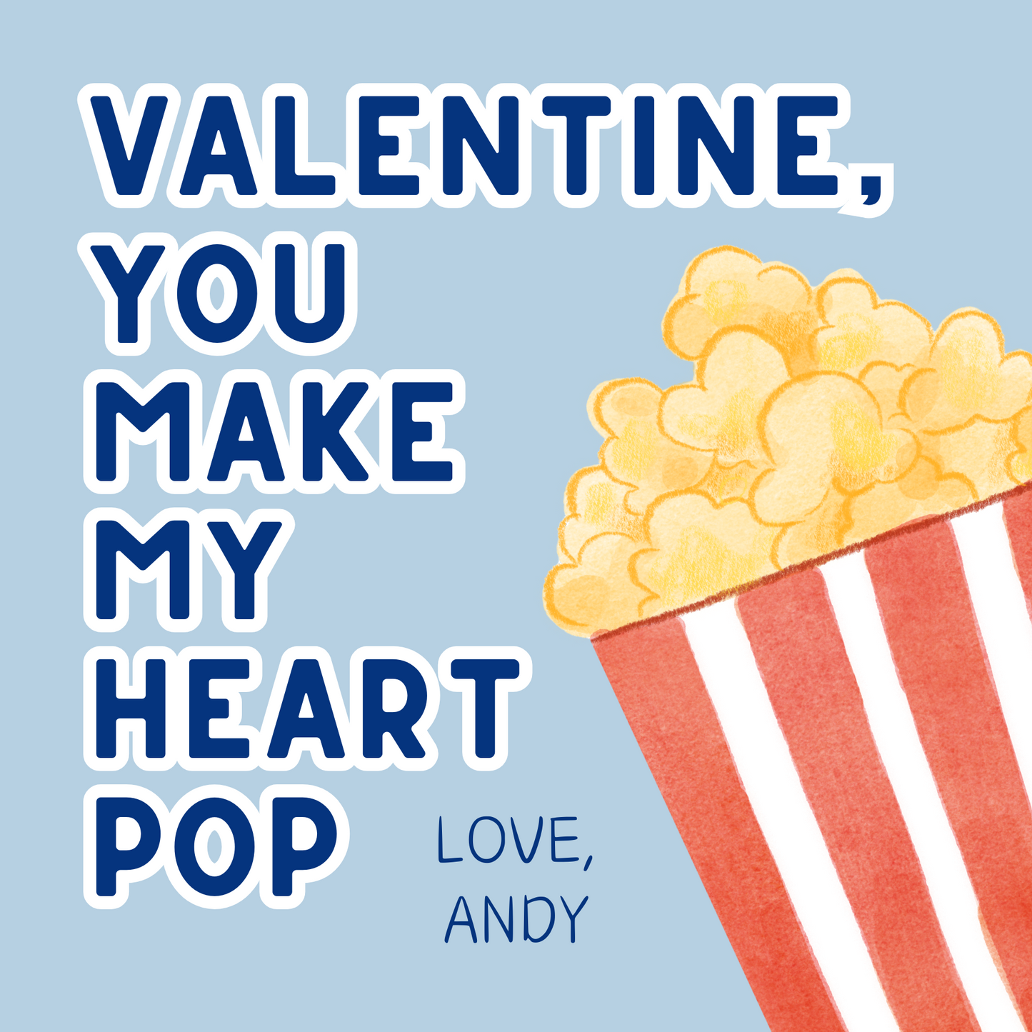 Make My Heart Pop Valentine - Blue