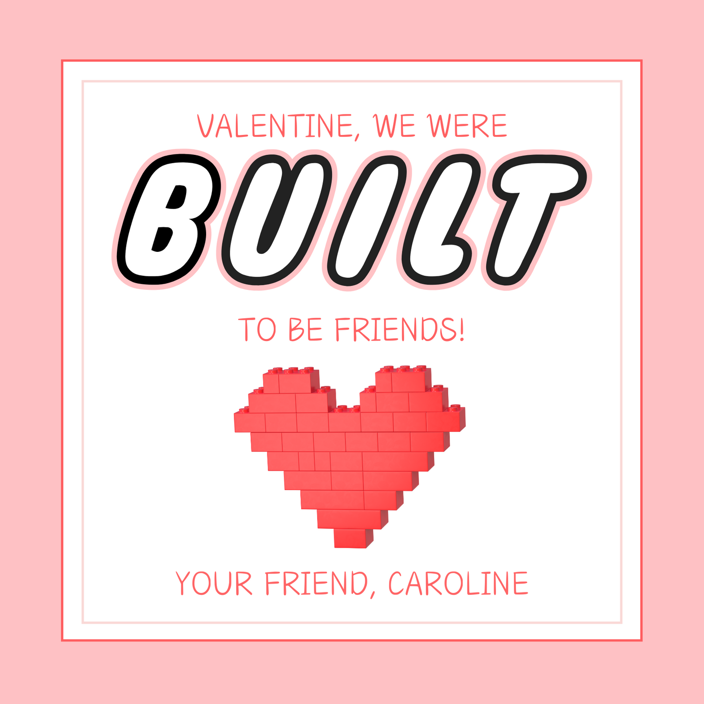 Brick Built Valentine - Pink