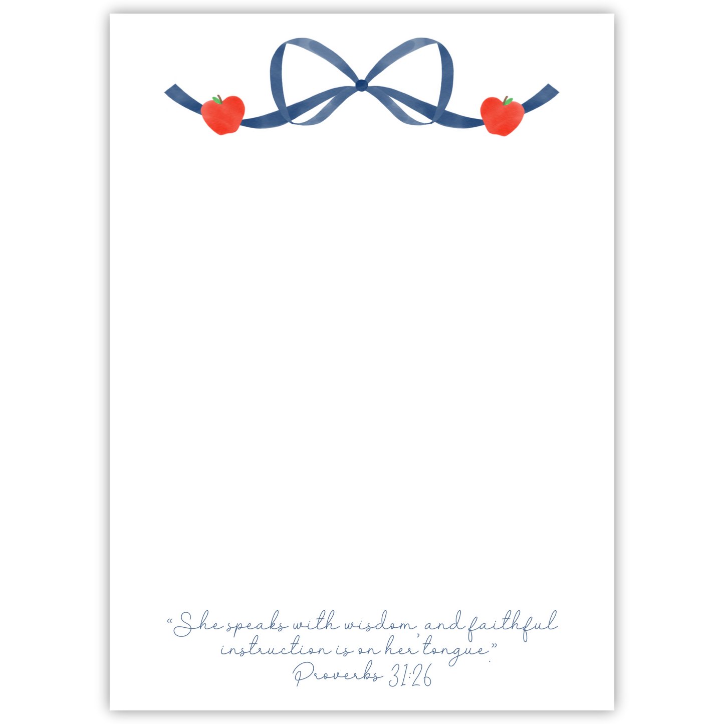 teacher notepad with blue bow & apples, proverbs 31:26; ShooFly Paper Co. Auburn, Alabama