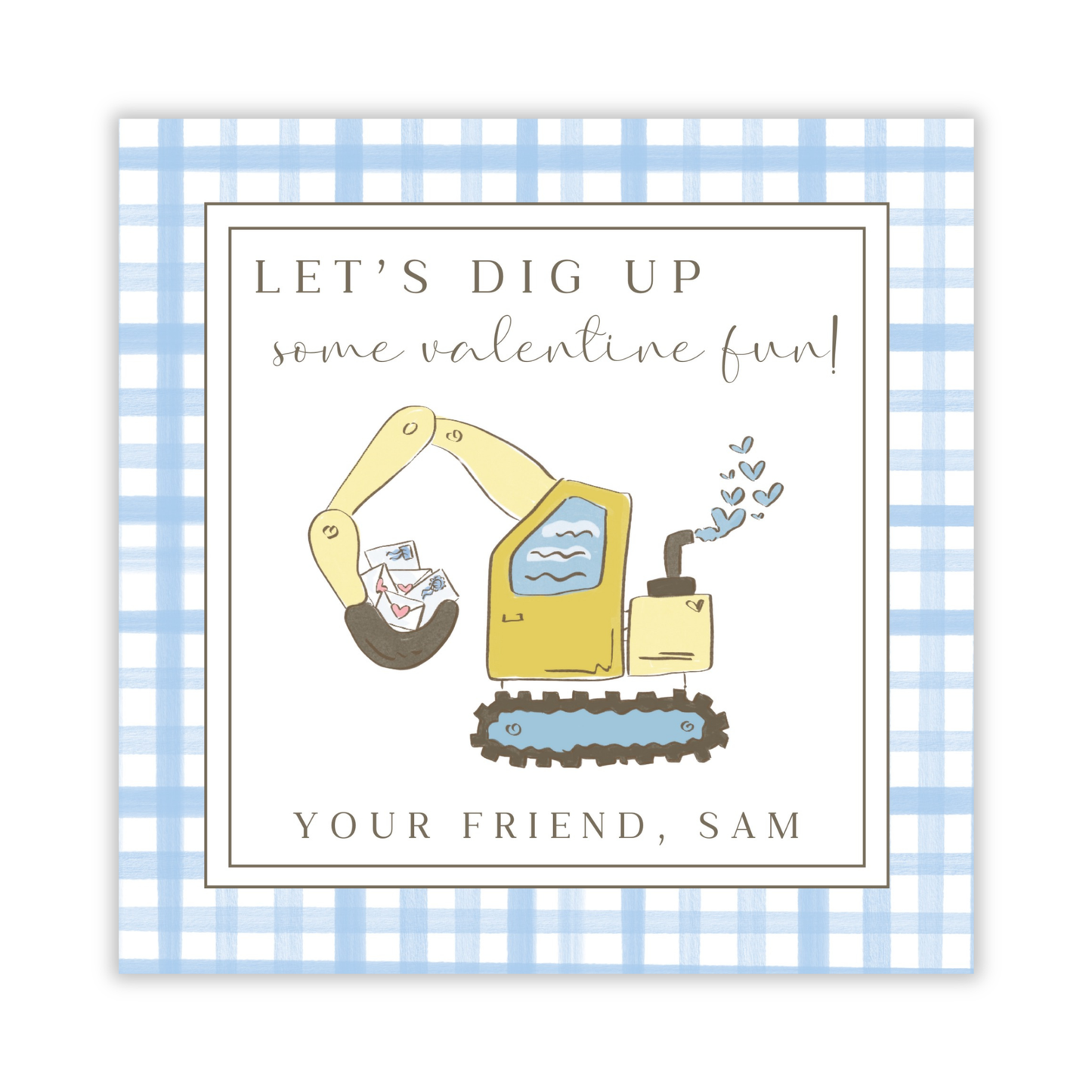personalized valentine gift tag with drawn excavator and blue gingham border, let's dig up some valentine fun, ShooFly Paper Co. Auburn, Alabama
