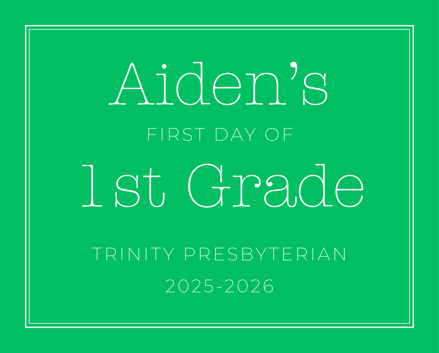 personalized sign for first day of school, ShooFly Paper Co. Auburn, Alabama
