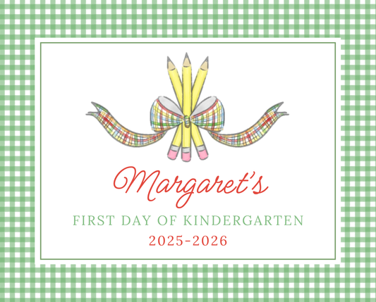 personalized sign for first day of school, ShooFly Paper Co. Auburn, Alabama