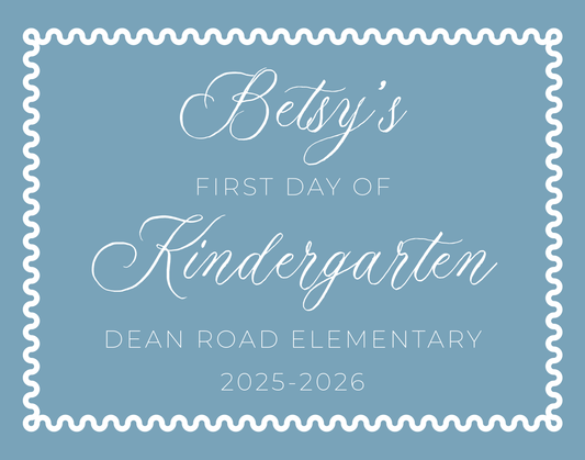 personalized blue sign for first day of school, ShooFly Paper Co. Auburn, Alabama