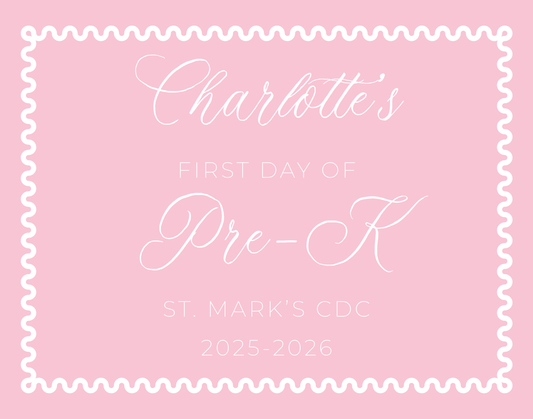 personalized pink sign for first day of school, ShooFly Paper Co. Auburn, Alabama