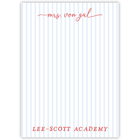 striped notepad with script teacher name & school name, ShooFly Paper Co. Auburn, Alabama