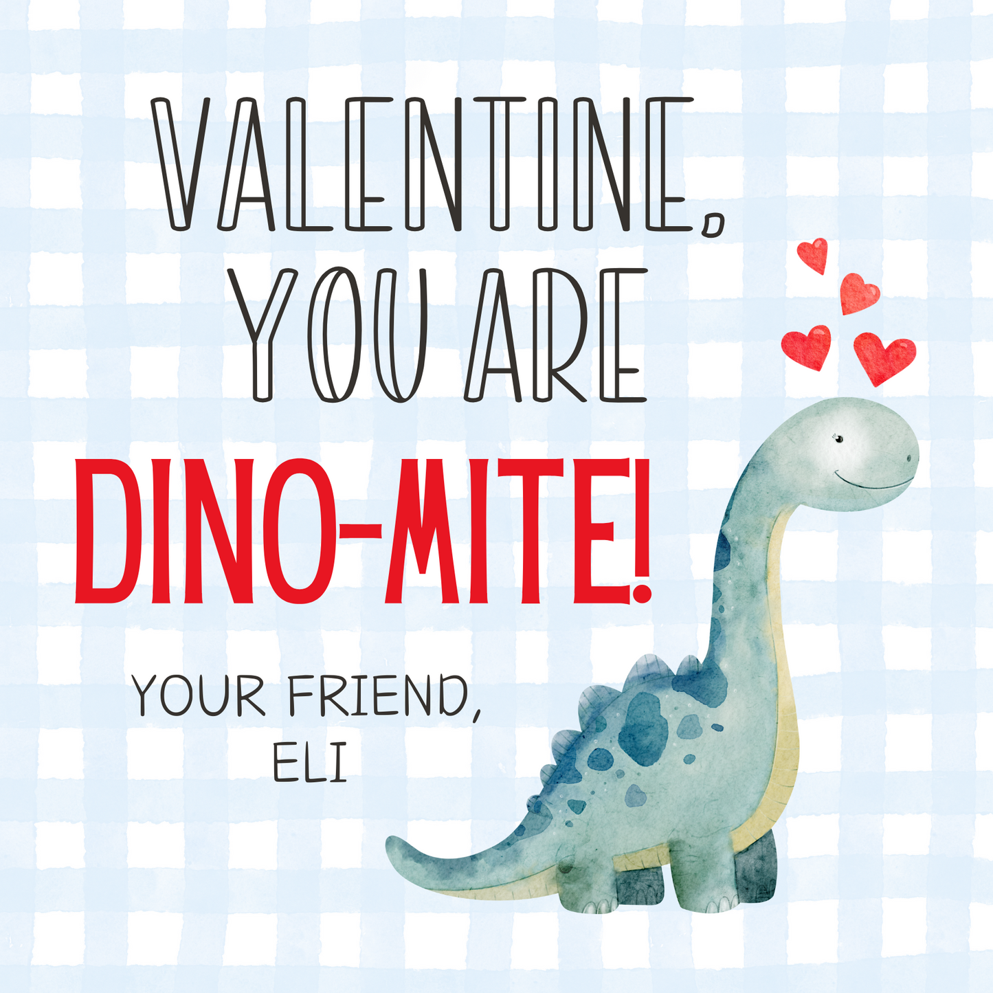 Dino-Mite Valentine