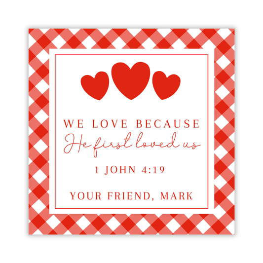 personalized valentines gift tag with 1 John 4:19, we love because he first loved us, ShooFly Paper Co. Auburn, Alabama