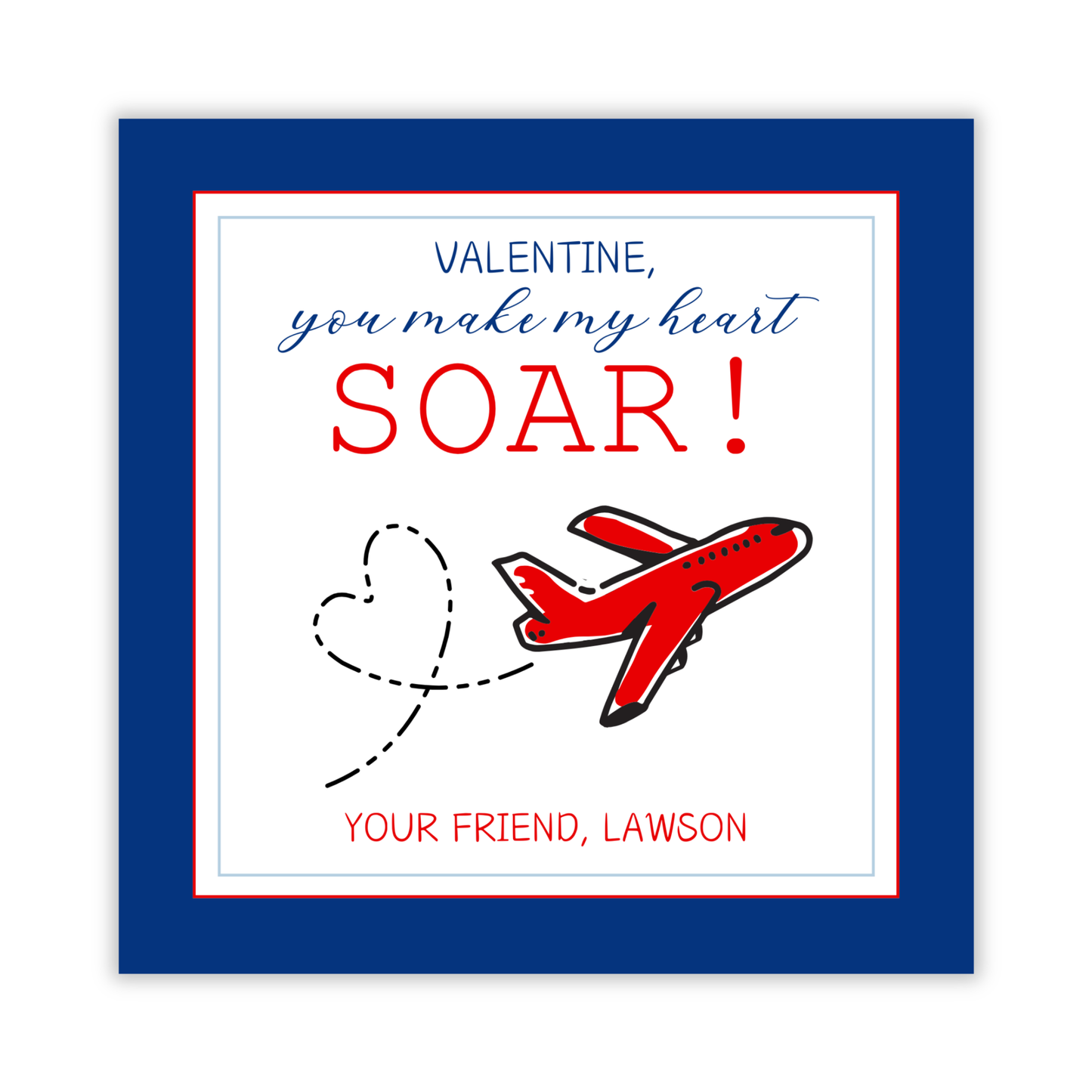 valentines gift tag with airplane and dark blue border, you make my heart soar, ShooFly Paper Co. Auburn, Alabama