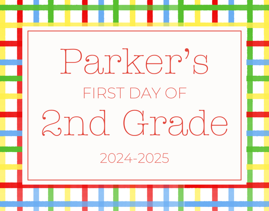 personalized primary plaid sign for first day of school, ShooFly Paper Co. Auburn, Alabama