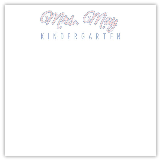 personalized notepad for teacher with name in script font and grade in a block sans serif font, ShooFly Paper Co. Auburn, Alabama