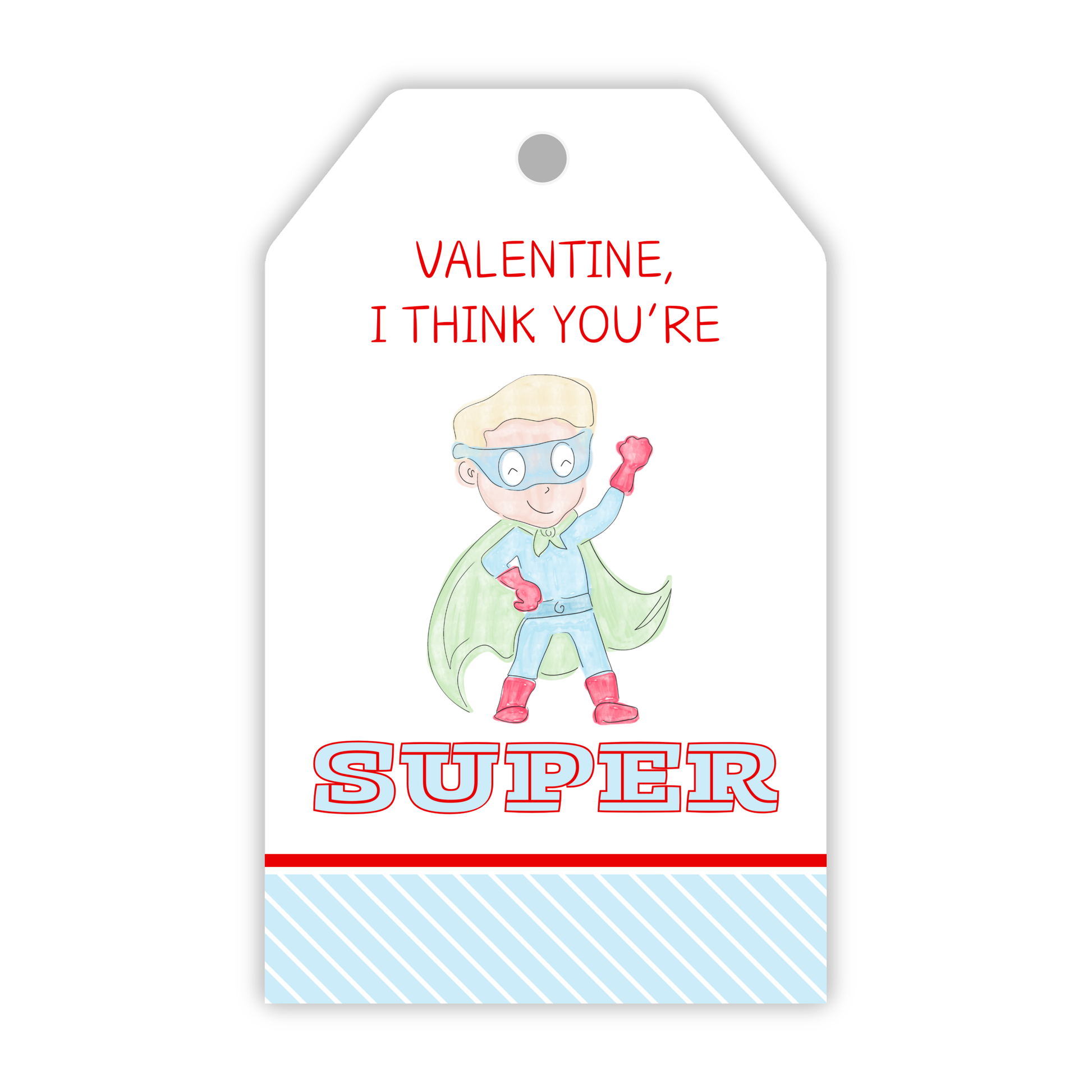 valentines gift tag with cartoon superhero; Valentine, I think you're super; ShooFly Paper Co. Auburn, Alabama