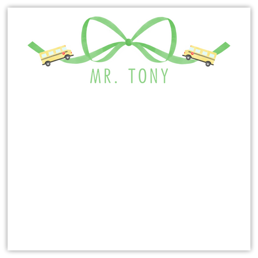 teacher notepad with green bow and bus; ShooFly Paper Co. Auburn, Alabama